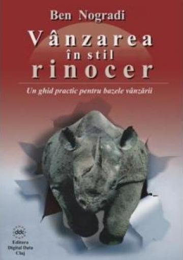 Manual vanzari directe In Stil Rinocer - De Ben Nogradi