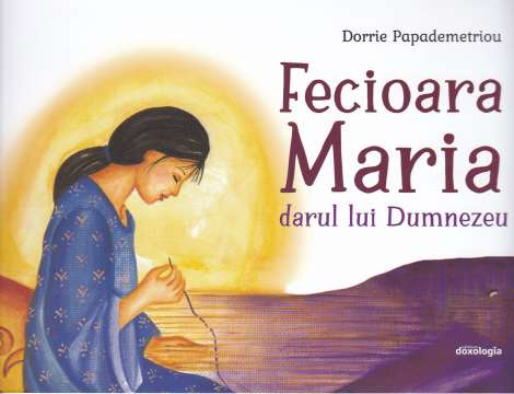 Carte copii Fecioara Maria darul lui Dumnezeu