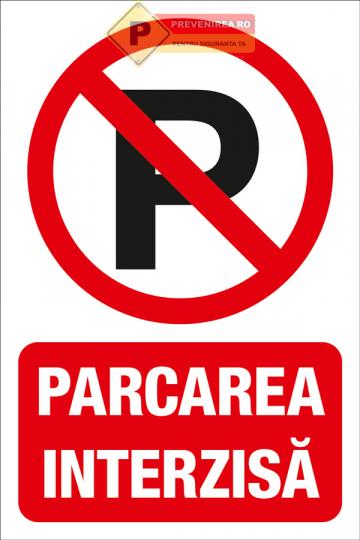 Indicator pentru semnalizare parcarea interzisa