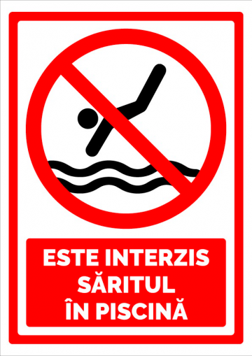 Indicator este interzis saritul in piscina de la Prevenirea Pentru Siguranta Ta G.i. Srl
