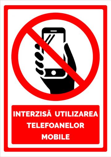 Indicator interzisa utilizarea telefoanelor mobile de la Prevenirea Pentru Siguranta Ta G.i. Srl
