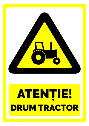 Semn pentru drum tractor