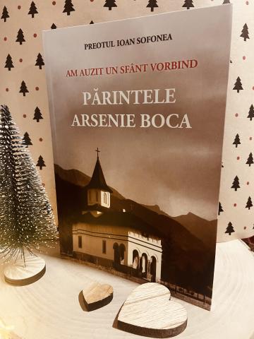 Carte, Am auzit un Sfant vorbind Arsenie Boca