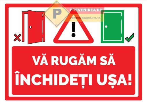 Indicatoare va rugam inchideti usa