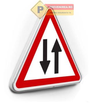 Indicator atentie circulatie in ambele sensuri de la Prevenirea Pentru Siguranta Ta G.I. Srl