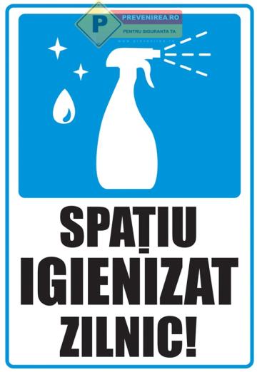 Indicator pentru spatii igienizate de la Prevenirea Pentru Siguranta Ta G.I. Srl