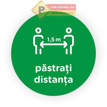 Semn verde pastrati distanta de la Prevenirea Pentru Siguranta Ta G.I. Srl