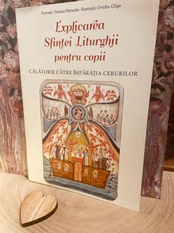 Carte, Explicarea Sfintei Liturghii pentru copii de la Candela Criscom Srl.