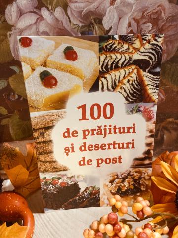 Carte, 100 de prajituri si deserturi de post