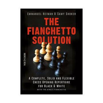 Carte, The Fianchetto Solution: A Complete, Solid de la Chess Events Srl