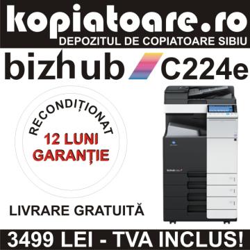 Copiator Konica Minolta BizHub C224 second hand de la Kopiatoare.ro