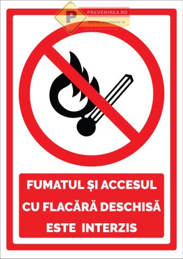 Semne pentru fumatul si accesul cu flacara deschisa de la Prevenirea Pentru Siguranta Ta G.I. Srl